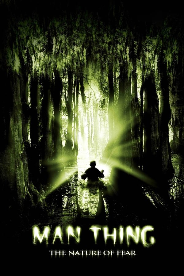 Man Thing – La natura del terrore