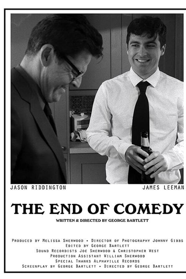 The End of Comedy