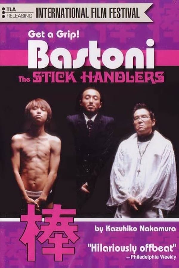 Bastoni: The Stick Handlers (2002)