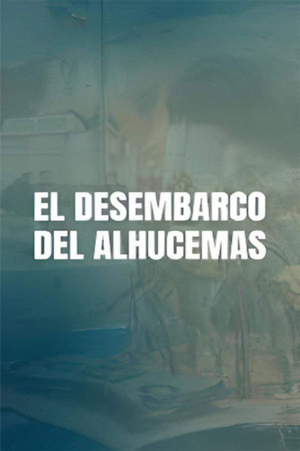 ES - El desembarco de Alhucemas (2026)