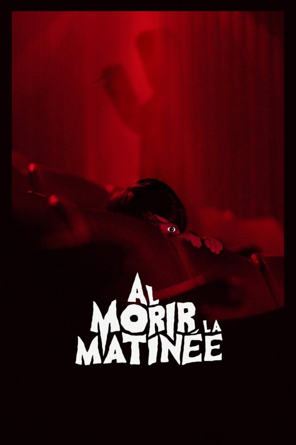 Al morir la matinée (2020) Pelicula Completa Español Latino Online Descarga