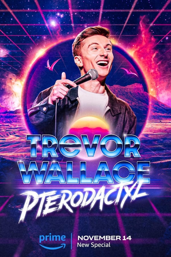 TVplus EN - Trevor Wallace: Pterodactyl (2023)