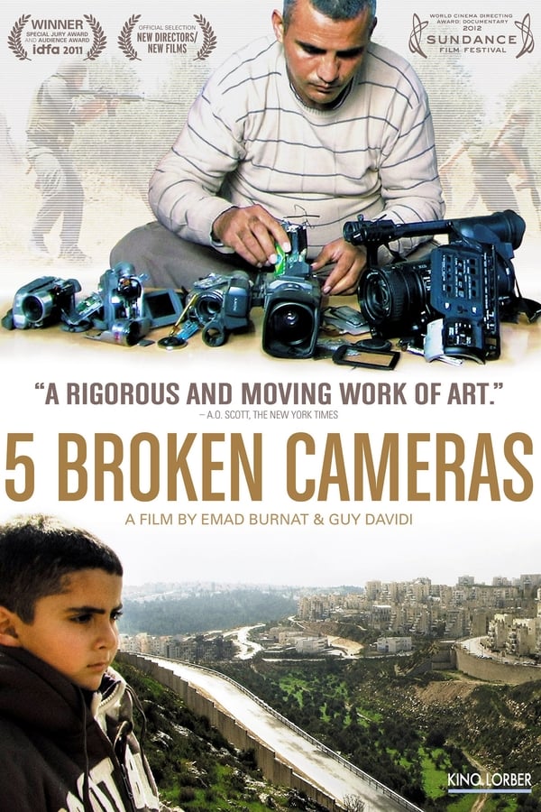 Five Broken Cameras