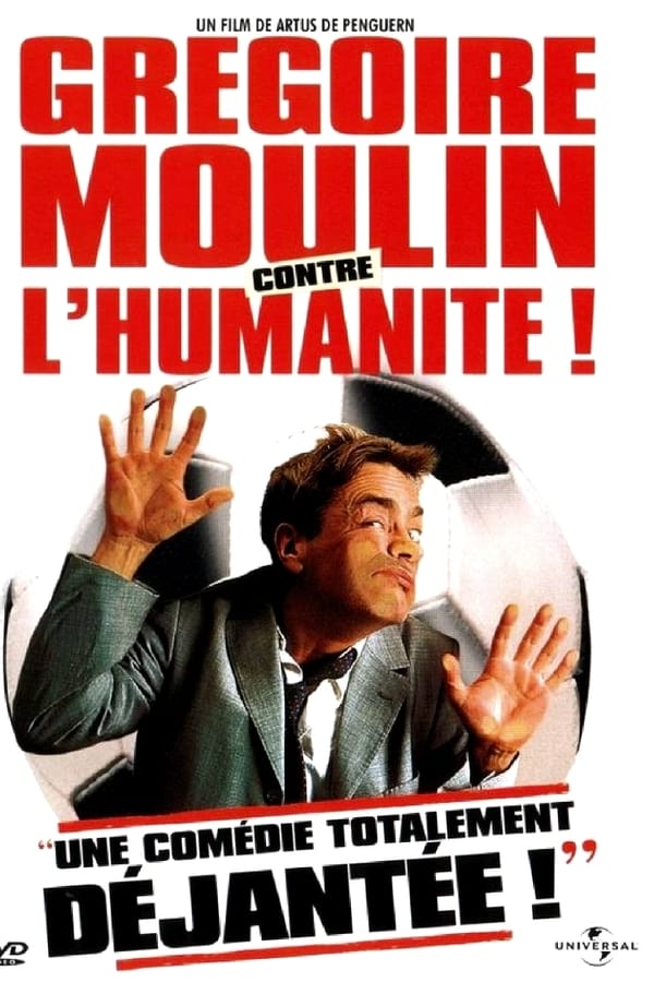 Gregoire Moulin vs. Humanity