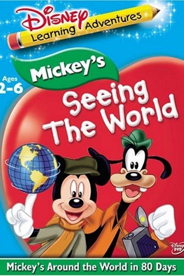Disney Learning Adventures: Mickey’s Seeing The World: Mickey’s Around the World in 80 Days
