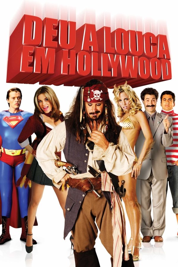 Deu a Louca em Hollywood (2007)