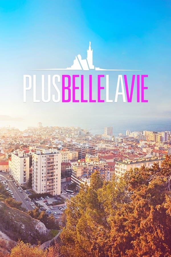 Plus belle la vie