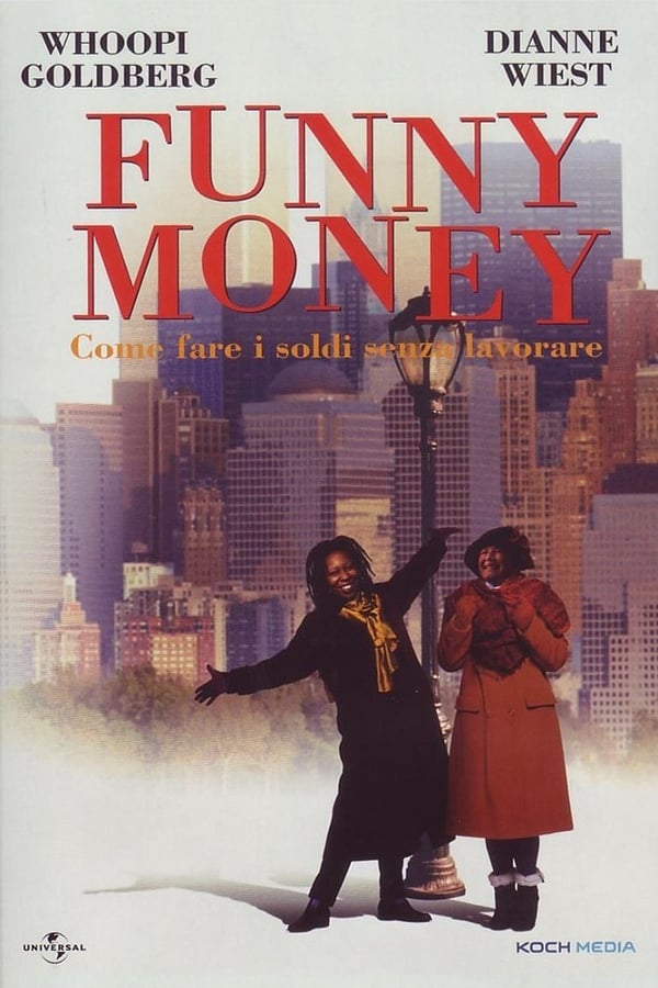 Funny money – come fare i soldi senza lavorare