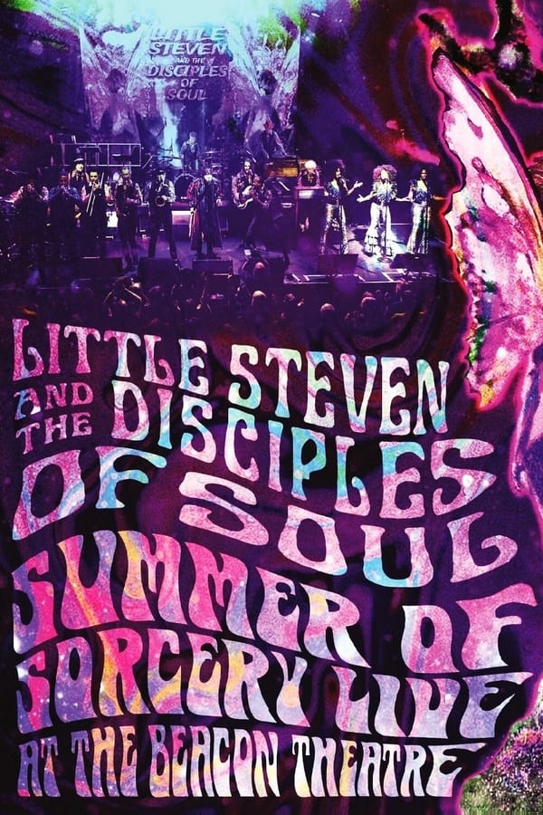 SE - Little Steven and the Disciples of Soul: Summer of Sorcery Live! At The Beacon Theatre  (2021)