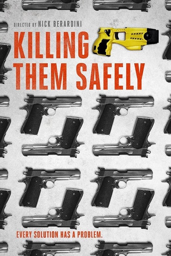 Killing Them Safely (2015)
