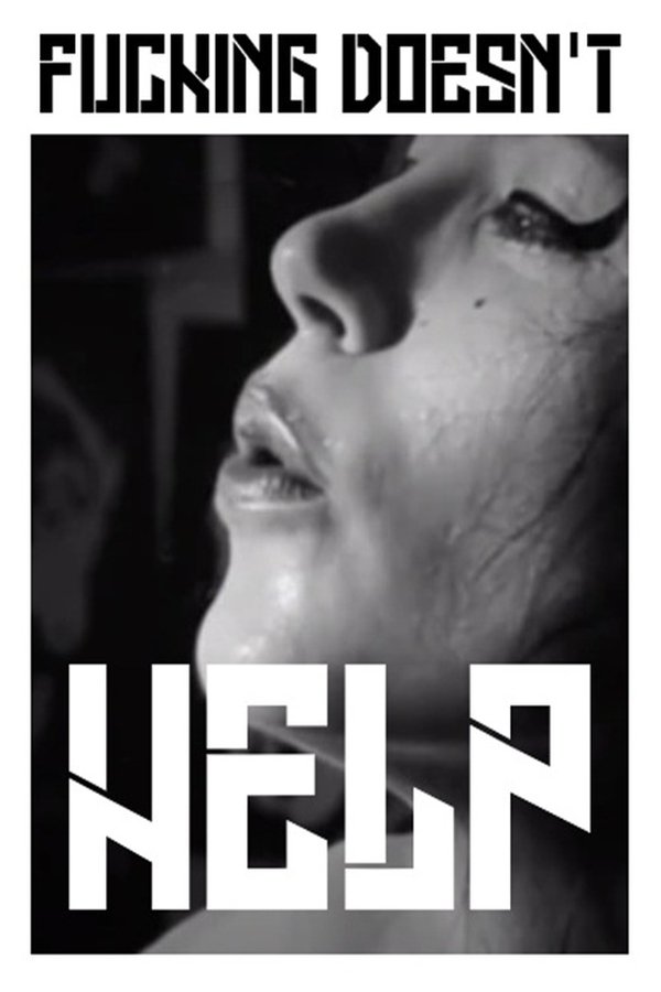 Fucking doesen’t help