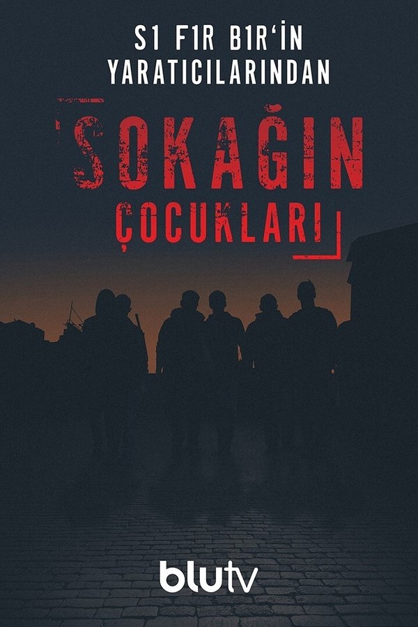 |TR| Sokağın Çocukları