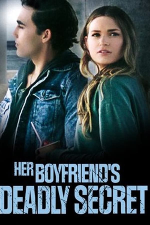 FR - Her Boyfriend's Deadly Secret  (2021)