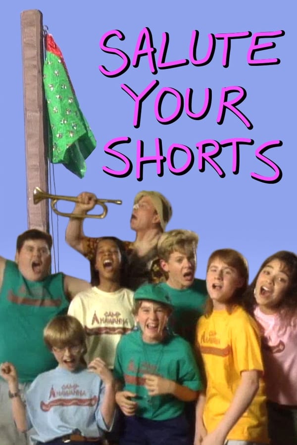 Salute Your Shorts (TV Series 19911992) — The Movie Database (TMDb)