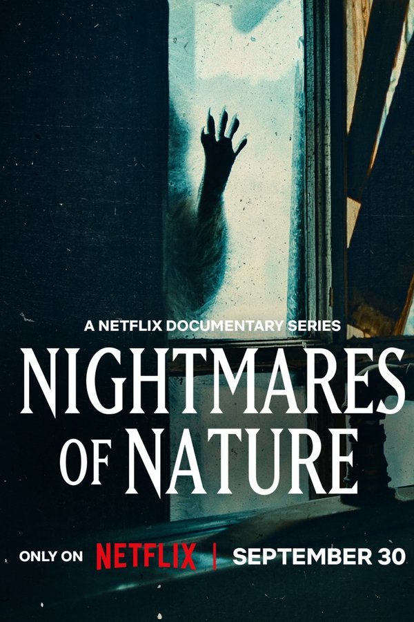 Nightmares of Nature