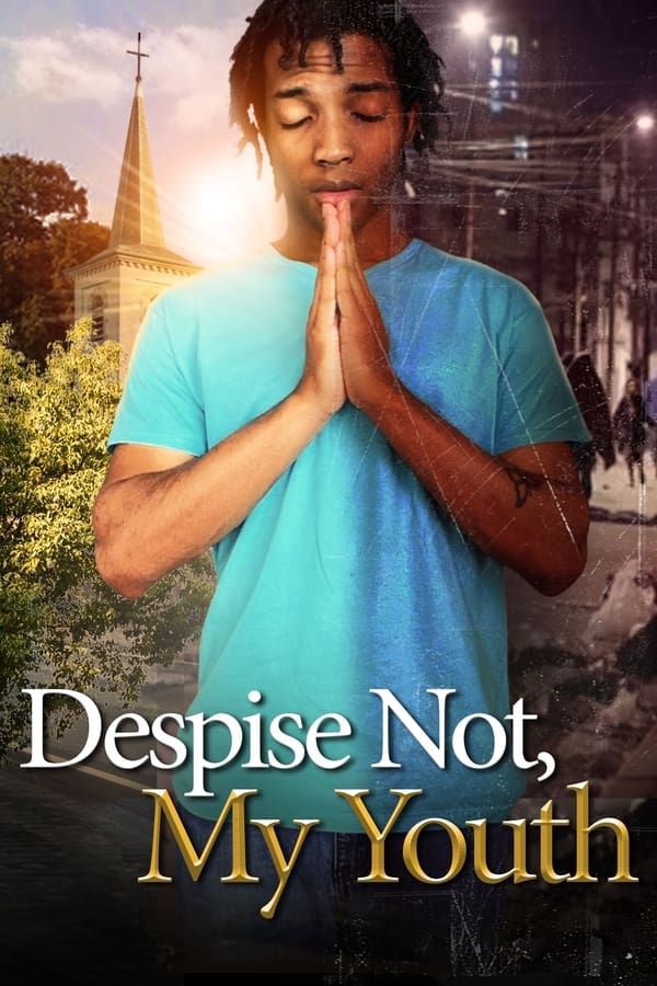 EN - Despise Not, My Youth  (2023)