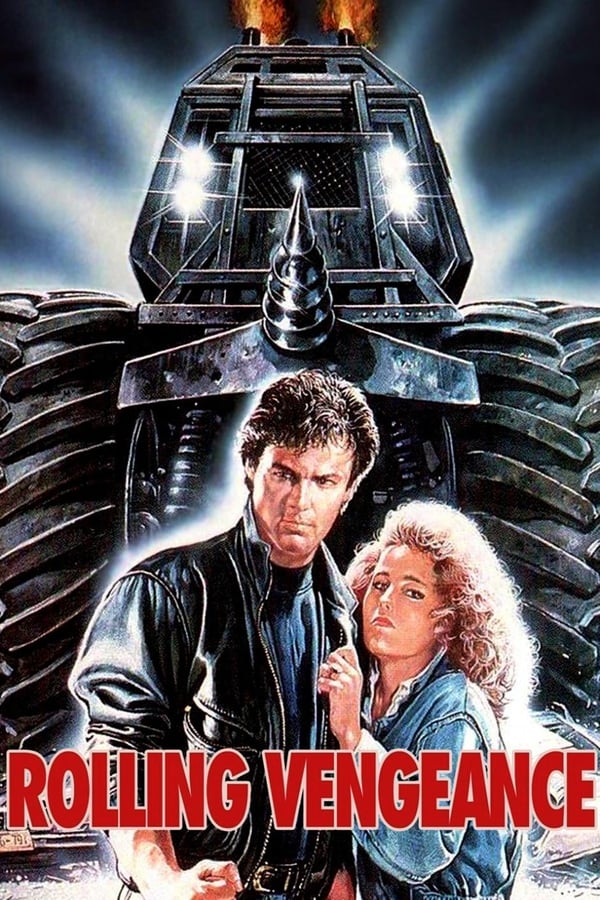 Rolling Vengeance (1987)