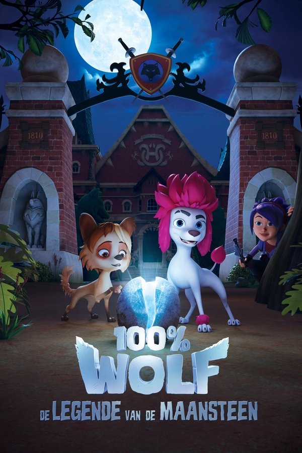 NL - 100% Wolf: De legende van de maansteen (2020) (AU)
