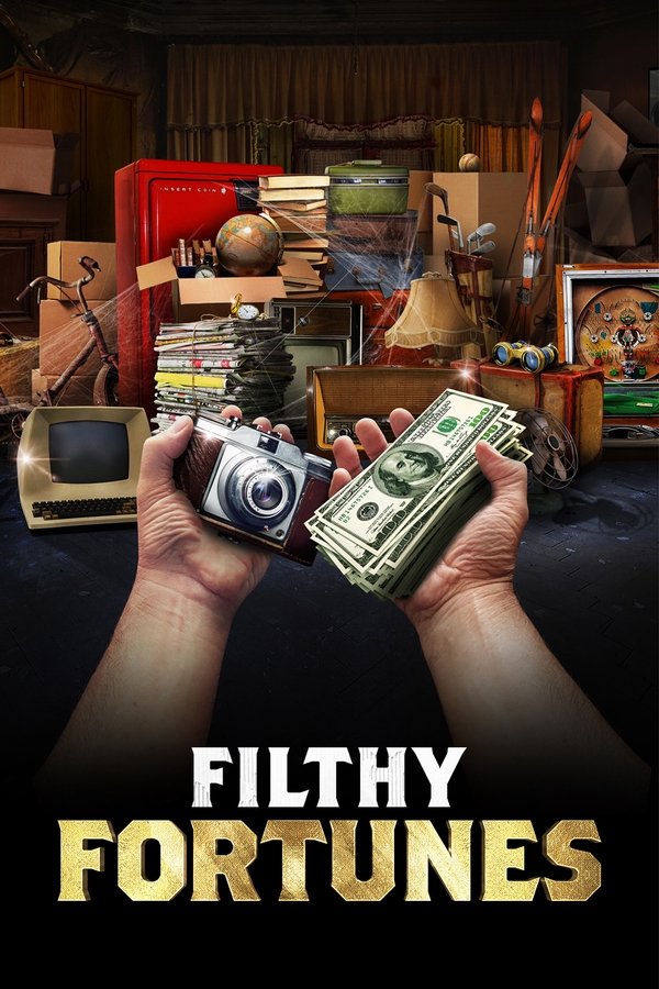 Filthy Fortunes