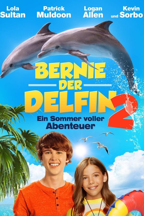 DE - Bernie, der Delfin 2: Ein Sommer voller Abenteuer - 2019