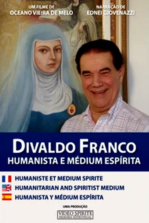 Divaldo Franco – Humanista e Médium Espírita