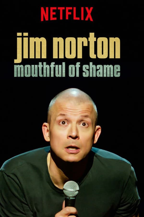 Jim Norton: Mouthful of Shame