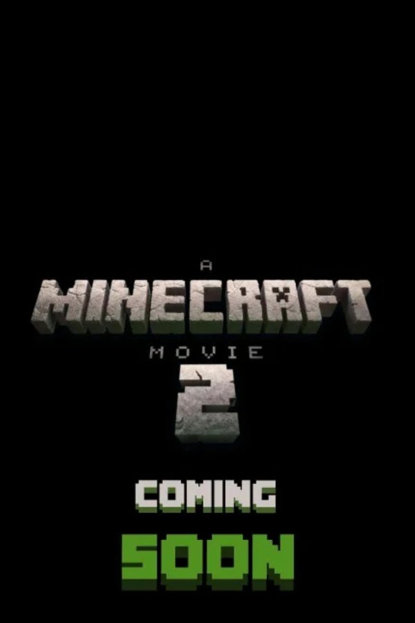 Untitled A Minecraft Movie Sequel Poster
