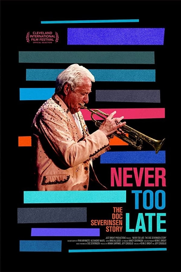 Never Too Late: The Doc Severinsen Story