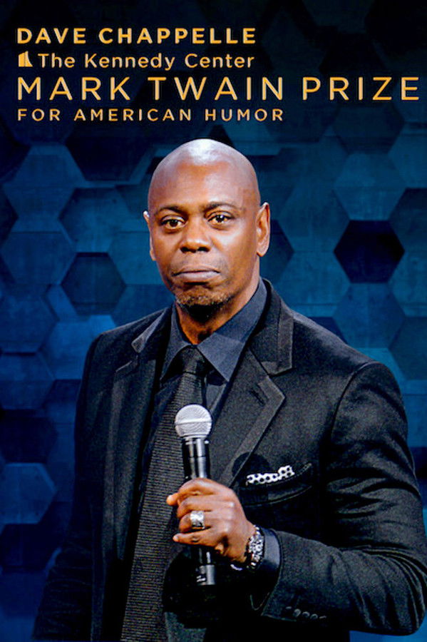 Dave Chappelle: The Kennedy Center Mark Twain Prize for American Humor (2020)
