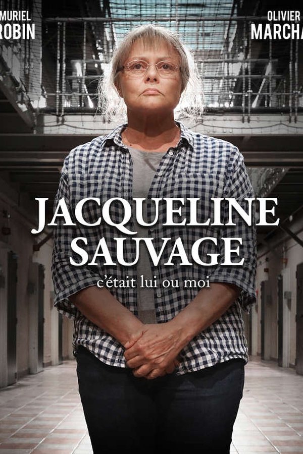 Jacqueline Sauvage: It Was Him or Me