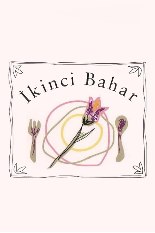 |TR| Ikinci Bahar