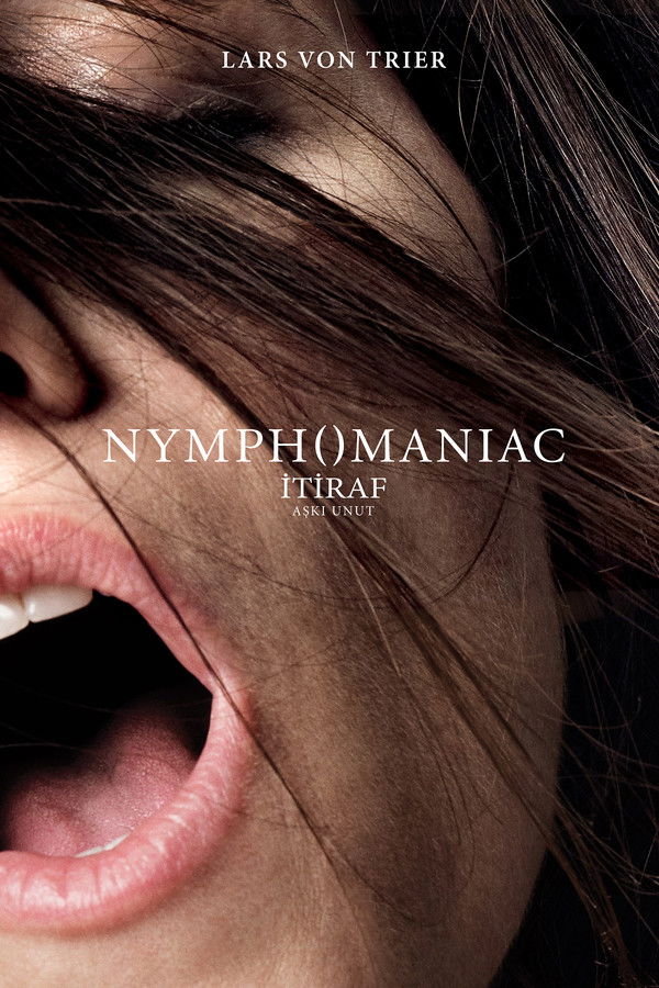 Nymphomaniac (2013)