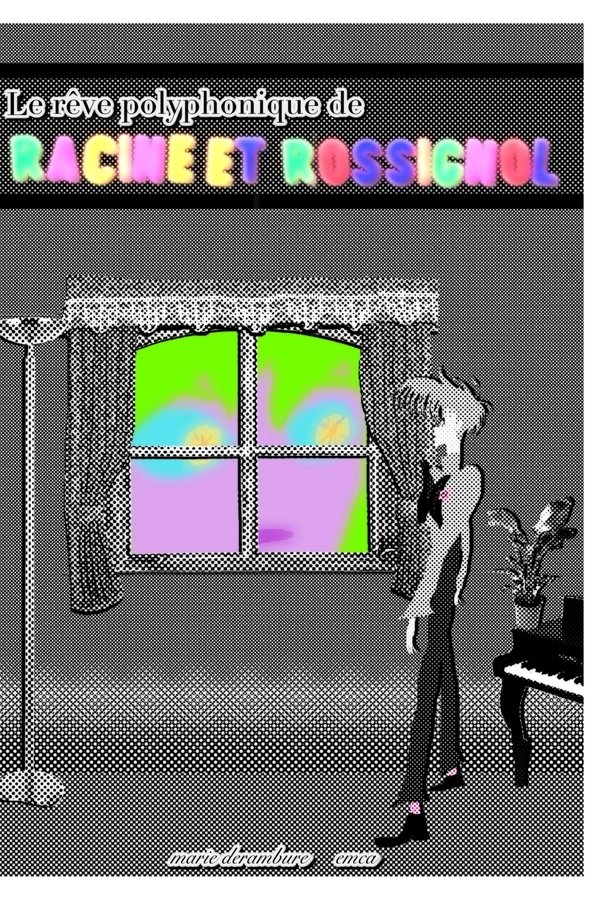 Le rêve polyphonique de Racine et Rossignol poster