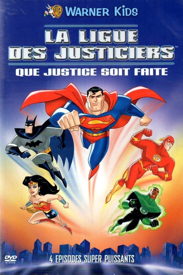 FR - La Ligue des justiciers : Que justice soit faite (2004)