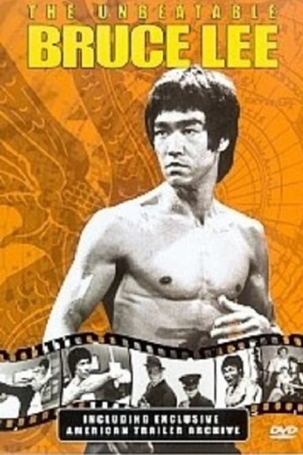 poster-do-filme-The Unbeatable Bruce Lee 