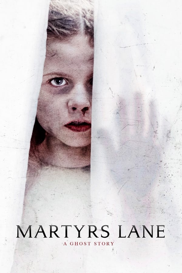DE - Martyrs Lane - A Ghost Story  (2021)