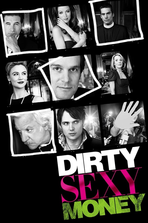 Dirty Sexy Money Saison 1 Streaming *38G(4K-1080p)* Dirty Sexy Money Complet Saison Streaming Français