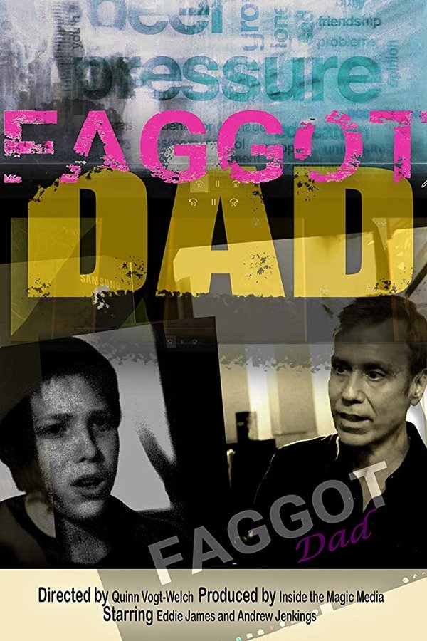 Faggot Dad poster