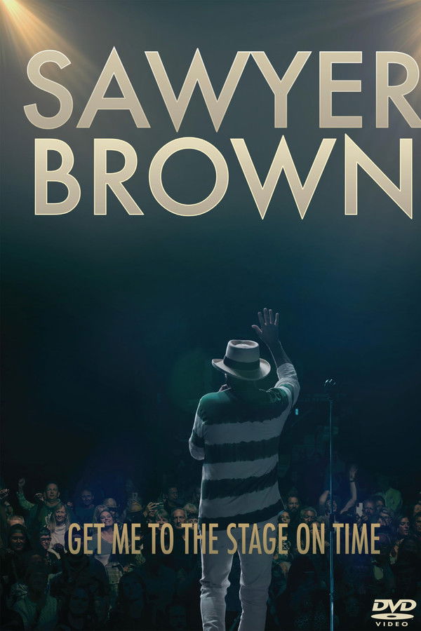Sawyer Brown: Get Me to the Stage on Time (2024)