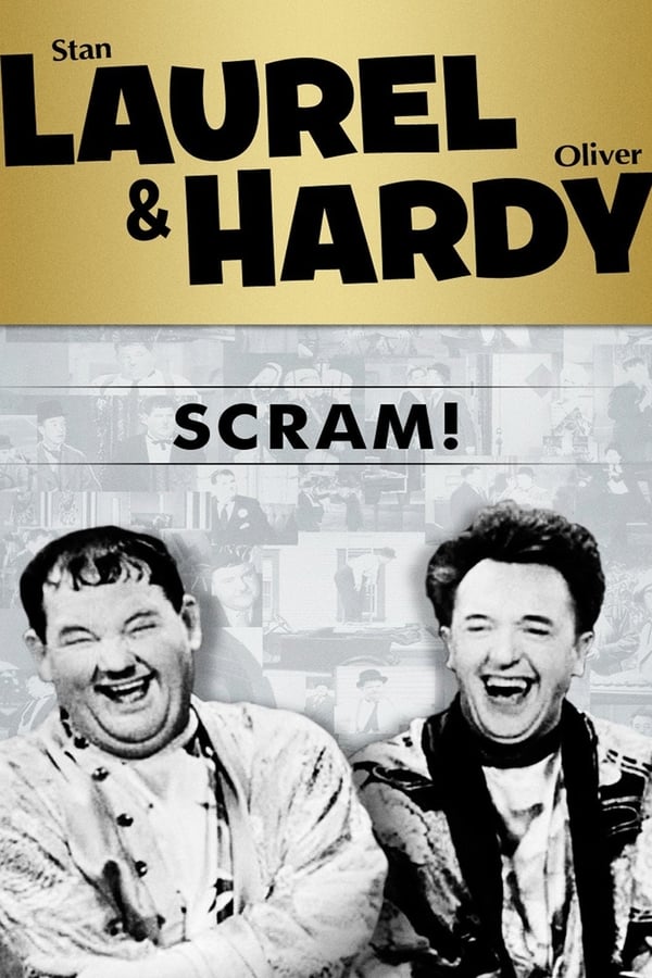 EN - Laurel and Hardy: Scram!  (1932)