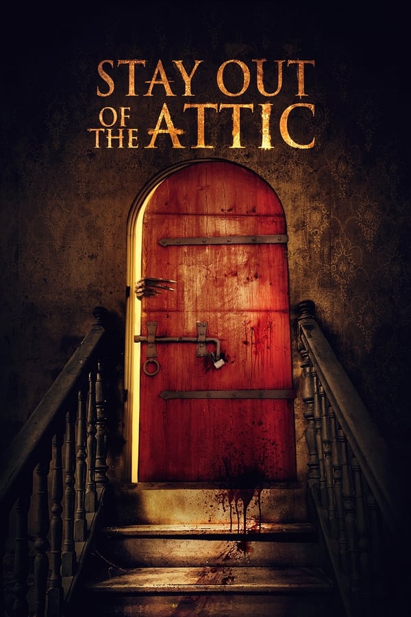 EN: Stay Out of the Attic (2021)