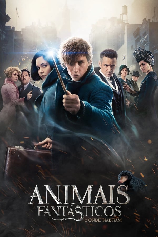 Animais Fantásticos e Onde Habitam Animais Fantásticos e Onde Habitam