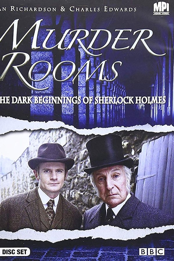 Murder Rooms. Gli oscuri inizi di Sherlock Holmes