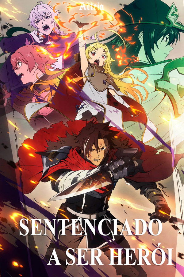 Sentenced to Be a Hero