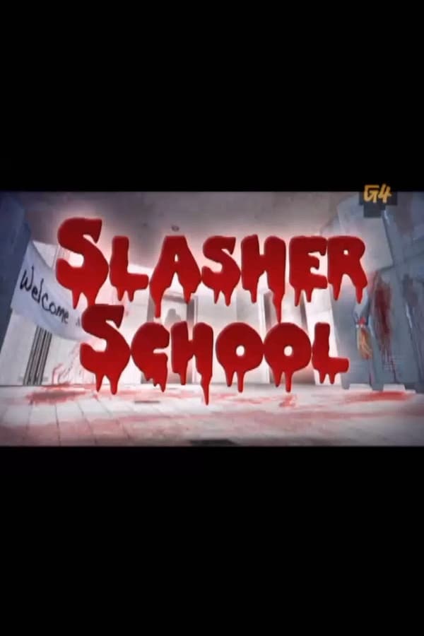 Slasher School