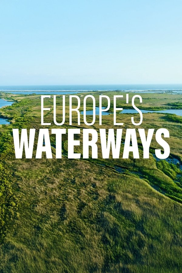Europe’s Waterways