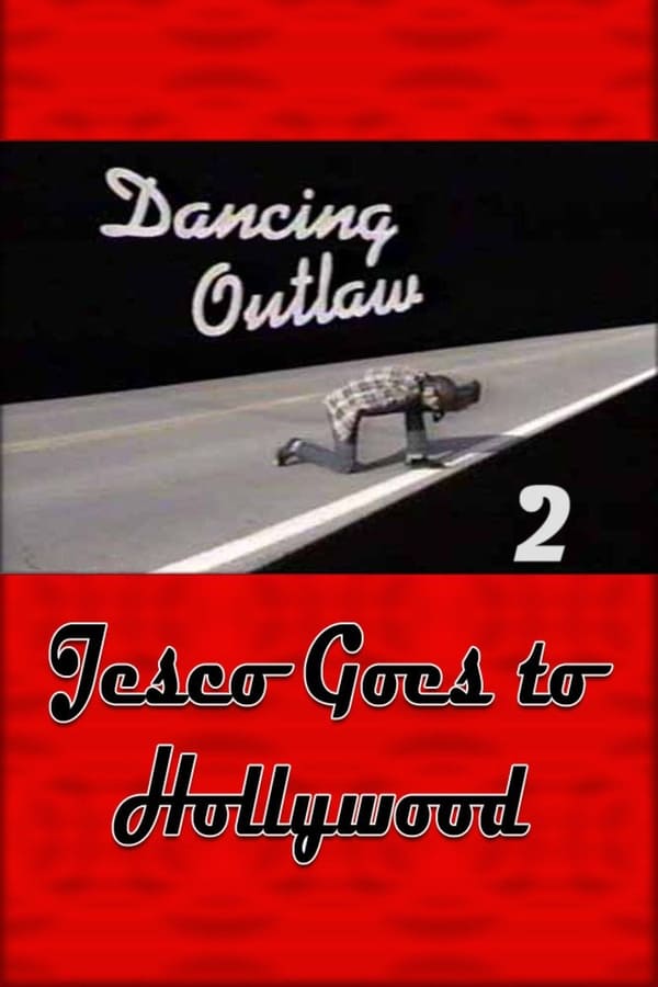 Dancing Outlaw II: Jesco Goes to Hollywood