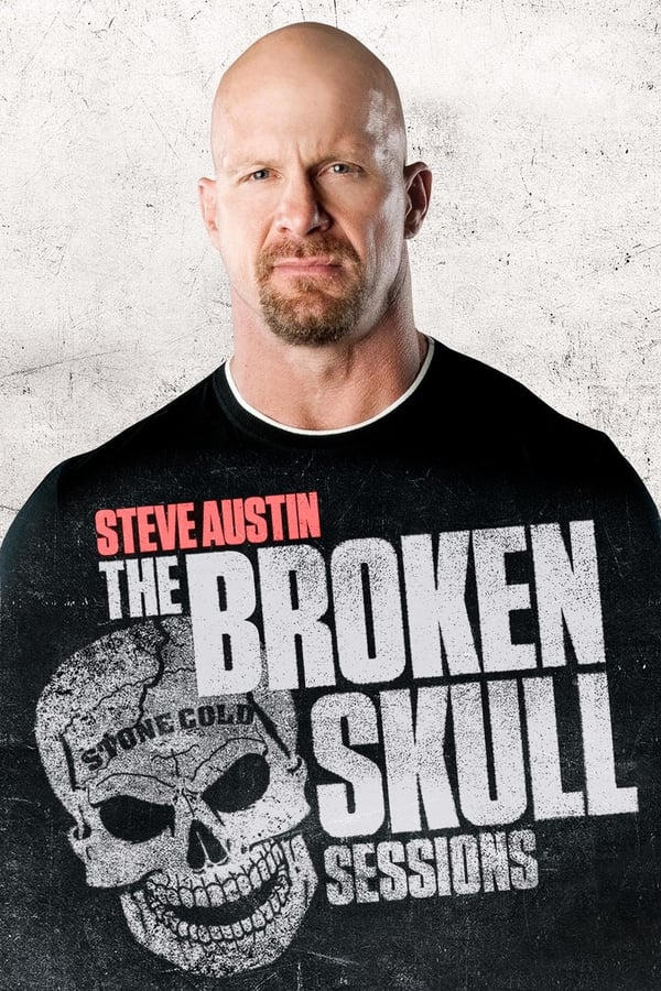 Steve Austin's Broken Skull Sessions