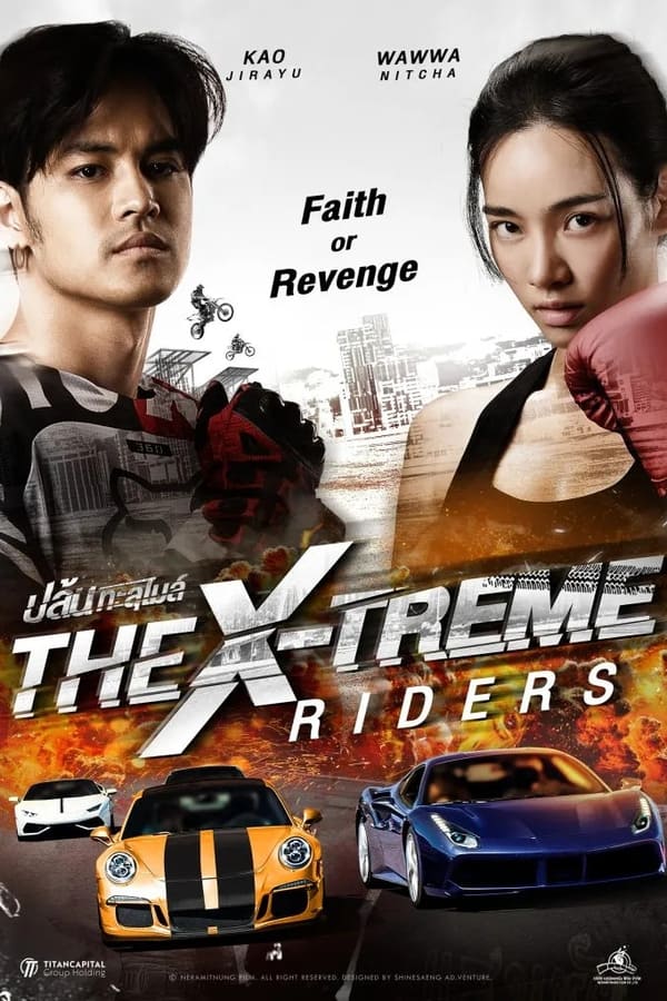 Những Tay Đua Mạo Hiểm – The X-Treme Riders (2023)