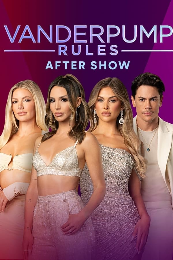 Vanderpump Rules After Show